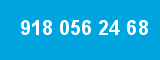 918 056 24 68
